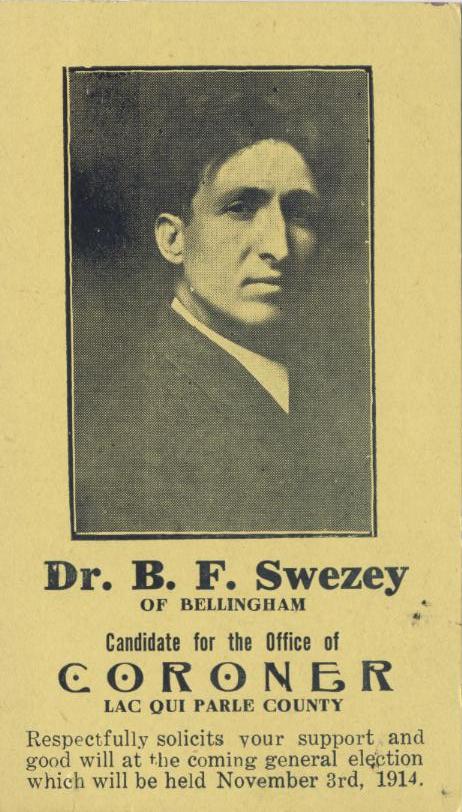 Dr. B. F. Swezey CORONER